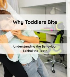 Why Toddlers Bite